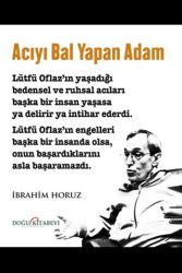 Acıyı Bal Yapan Adam - Doğu Kitabevi