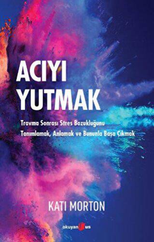 Acıyı Yutmak - 1