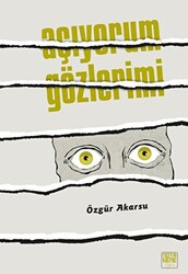 Açıyorum Gözlerimi - 1