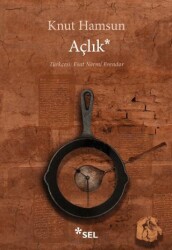 Açlık - Sel Yayıncılık