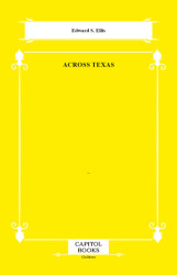 Across Texas - Capitol Books