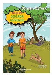 Ada İle Efe Doğada Güvende - Doğan Çocuk
