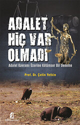 Adalet Hiç Var Olmadı - 1