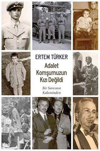 Adalet Komşumuzun Kızı Değildi - 1