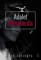 Adalet Rüyalarda - 1