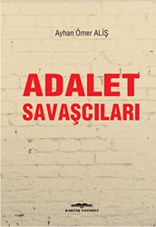 Adalet Savaşçıları - 1