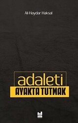 Adaleti Ayakta Tutmak - 1