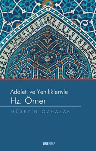 Adaleti ve Yenilikleriyle Hz. Ömer - 1