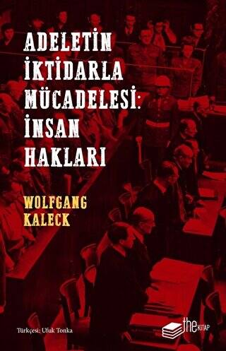 Adaletin İktidarla Mücadelesi: İnsan Hakları - 1