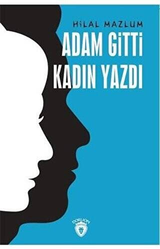 Adam Gitti Kadın Yazdı - 1