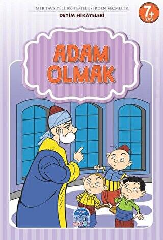 Adam Olmak - Deyim Hikayeleri - 1