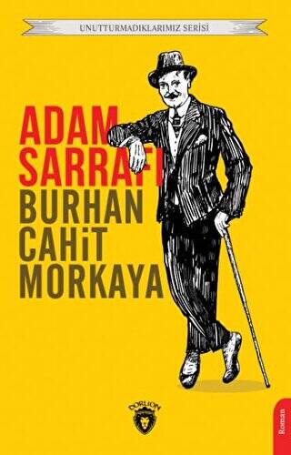 Unutturmadıklarımız Serisi - Adam Sarrafı - 1