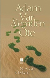 Adam Var Alemden Öte - 1