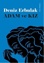 Adam ve Kız - 1