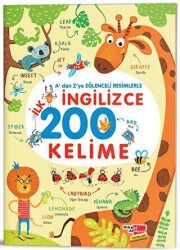 A`dan Z`ye Eğlenceli Resimlerle İngilizce İlk 200 Kelime - 1