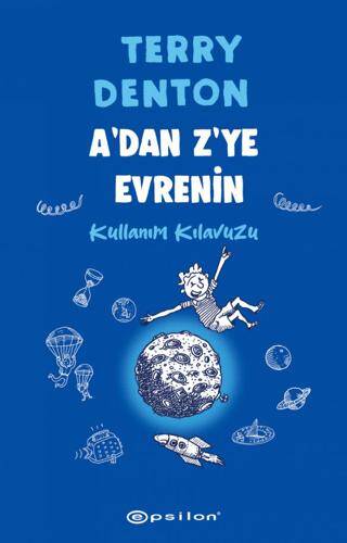 A`dan Z`ye Evrenin Kullanım Kılavuzu - 1