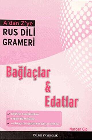 A’dan Z’ye Rus Dili Grameri Bağlaçlar ve Edatlar - 1