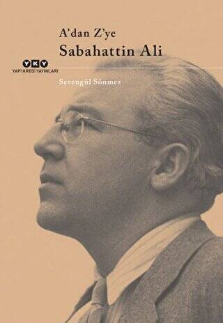 A’dan Z’ye Sabahattin Ali - 1