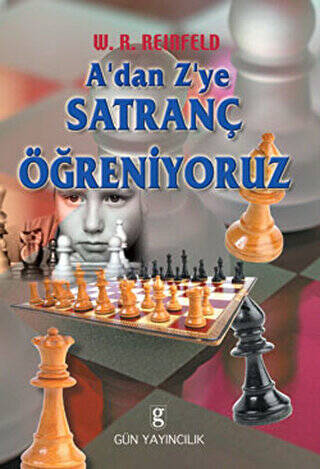 A’dan Z’ye Satranç Öğreniyoruz - 1