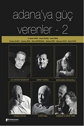 Adana`ya Güç Verenler : 2 - Karahan Kitabevi