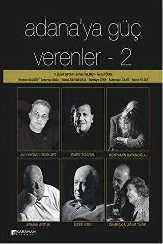 Adana`ya Güç Verenler : 2 - 1