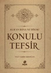 Kur’an Bana Ne Diyor? Konulu Tefsir - Hayat Yayınları