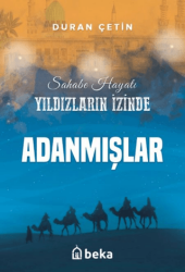 Adanmışlar - Yıldızların İzinde - Beka Yayınları