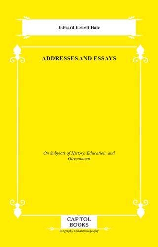 Addresses and Essays - 1