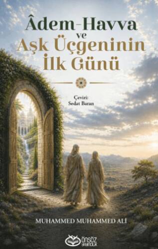 Adem - Havva ve Aşk Üçgeninin İlk Günü - 1