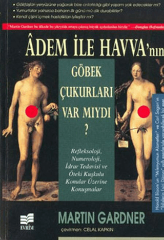 Adem İle Havva`nın Göbek Çukurları Var Mıydı? - 1