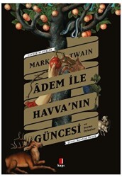 Adem İle Havva’nın Güncesi ve Seçme Öyküler - 1