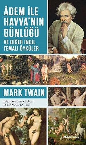 Adem ile Havva`nın Günlüğü ve Diğer İncil Temalı Öyküler - 1