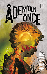 Adem`den Önce - Parodi Yayınları