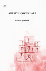 Adem’in Çocukları - 1
