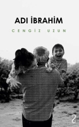 Adı İbrahim - Bengisu Yayınları