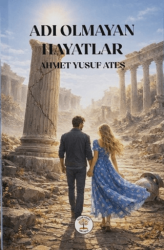 Adı Olmayan Hayatlar - Yazar Ağacı Yayınevi