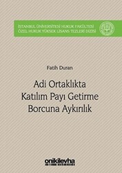 Adi Ortaklıkta Katılım Payı Getirme Borcuna Aykırılık - 1