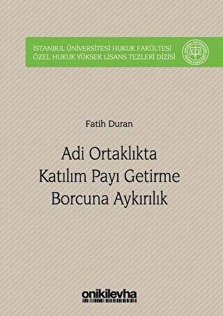 Adi Ortaklıkta Katılım Payı Getirme Borcuna Aykırılık - 1