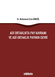 Adi Ortaklıkta Pay Kavramı ve Adi Ortaklık Payının Devri - 1