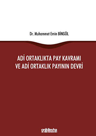 Adi Ortaklıkta Pay Kavramı ve Adi Ortaklık Payının Devri - 1