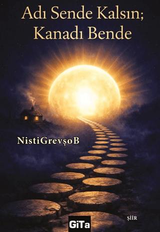 Adı Sende Kalsın; Kanadı Bende - 1