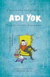 Adı Yok Gençlik Edebiyat Dergisi Sayı: 84 Bahar 2018 - 1