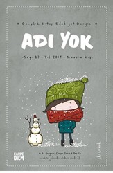 Adı Yok Gençlik Kitap Edebiyat Dergisi Sayı: 87 - 2019 Kış - 1