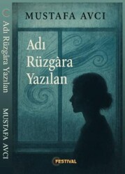 Adı Yüzgara Yazılan - 1