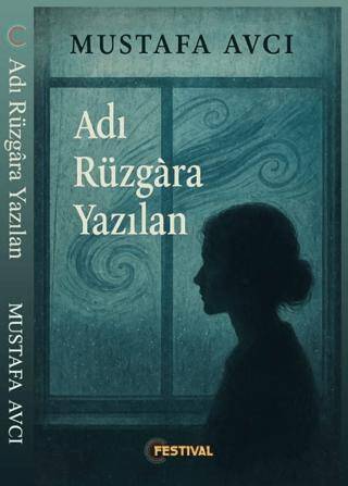 Adı Yüzgara Yazılan - 1
