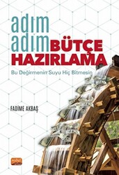 Adım Adım Bütçe Hazırlama - Nobel Bilimsel Eserler