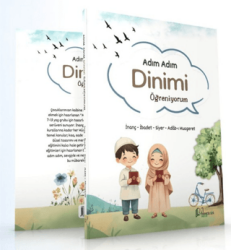 Adım Adım Dinimi Öğreniyorum - Minhacüs Seni Yayınları