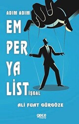 Adım Adım Emperyalist İşgal - 1