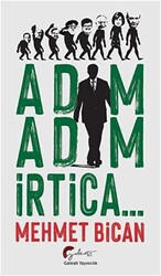 Adım Adım İrtica... - 1