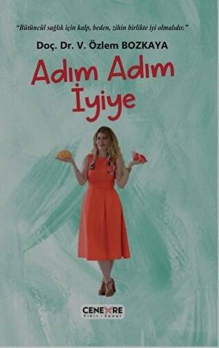 Adım Adım İyiye - 1